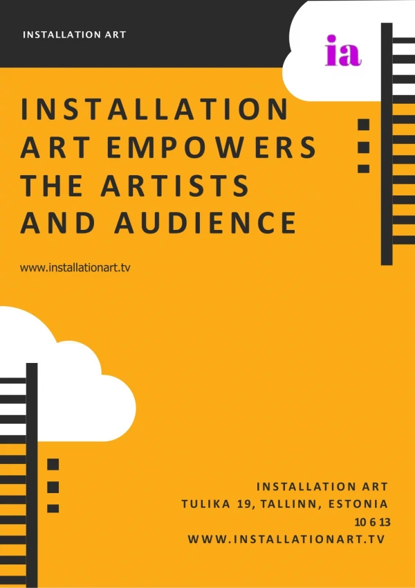 Installation Art Empowers the Artists and Audience