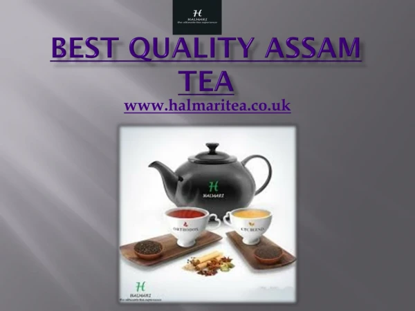 Best Quality Assam Tea