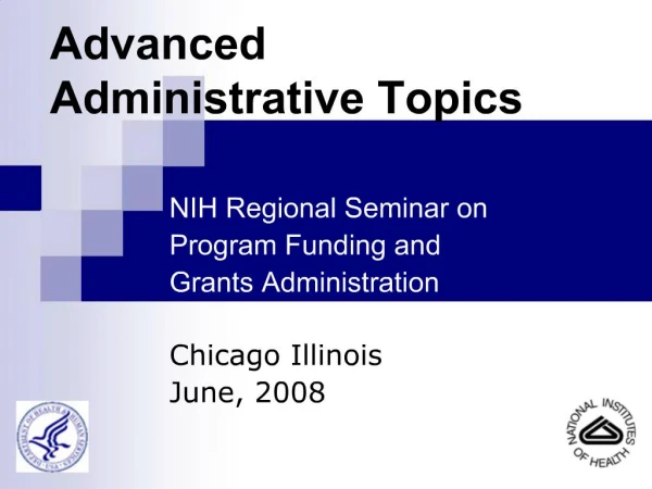 Advanced Administrative Topics
