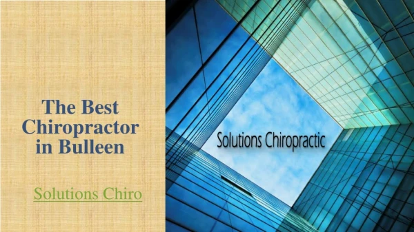 The Best Chiropractor in Bulleen Solutions Chiro