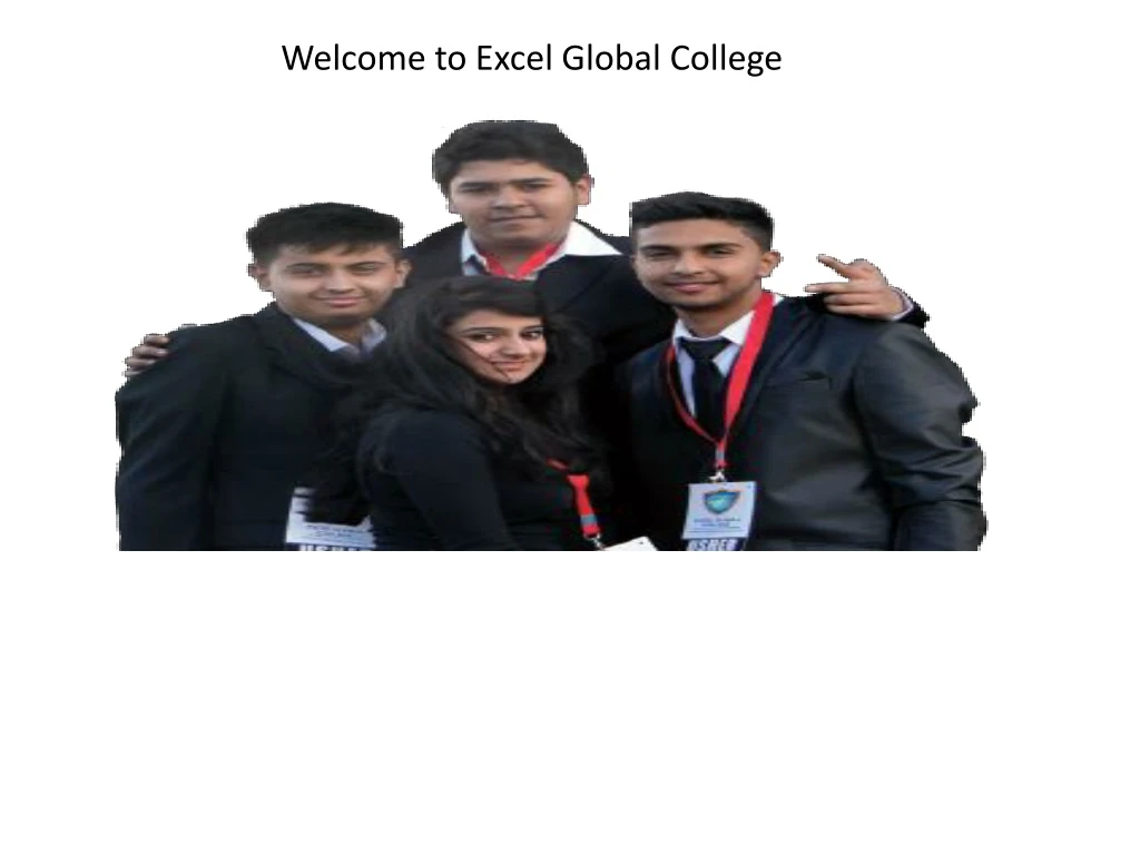 welcome to excel global college