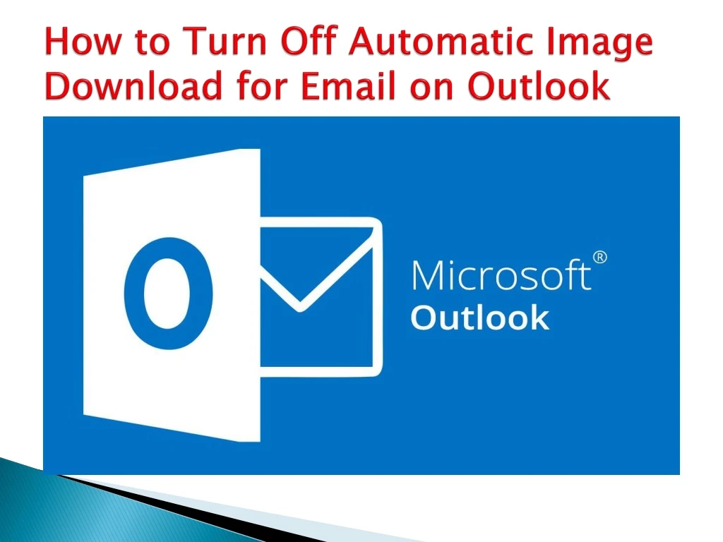 how to turn off automatic image download for email on outlook