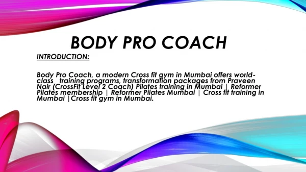 Body Pro Coach Fitness | Praveen Nair & Maahek Nair| Best Celebrity Fitness Coach.