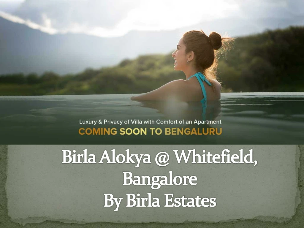 birla alokya @ whitefield bangalore by birla estates