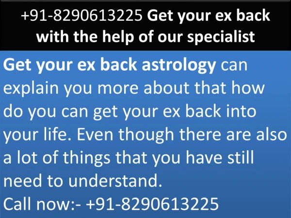 91-8290613225 Get your ex back with the help of our specialist