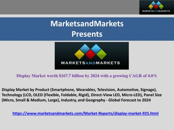 Display Market Size | Industry Analysis and Market Forecast to 2024 | MarketsandMarkets