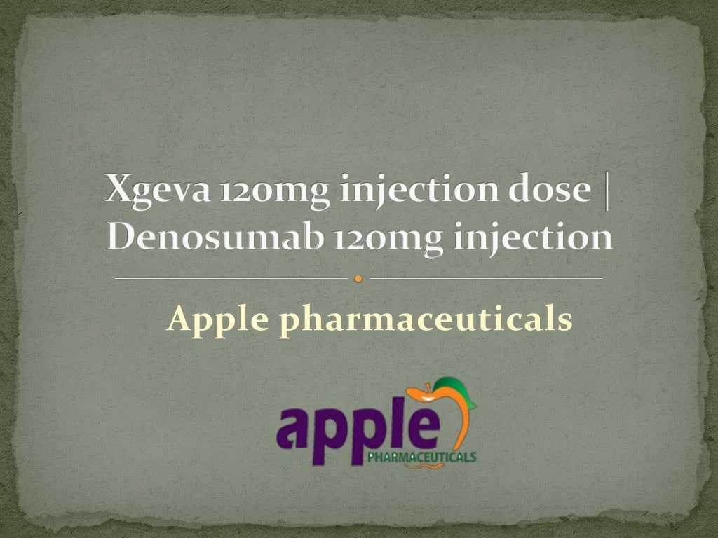 xgeva 120mg injection dose denosumab 120mg injection