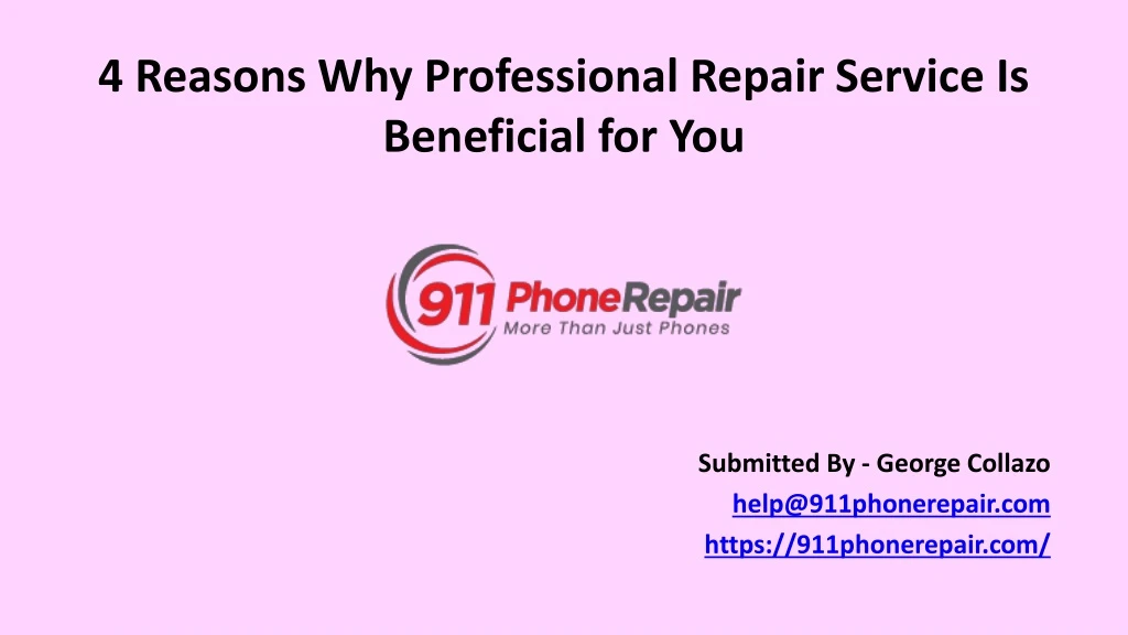 4 reasons why professional repair service is beneficial for you