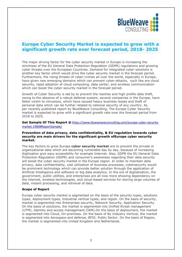 Europe Cyber Security Market is expected to grow with a significant growth rate over forecast period, 2018- 2025