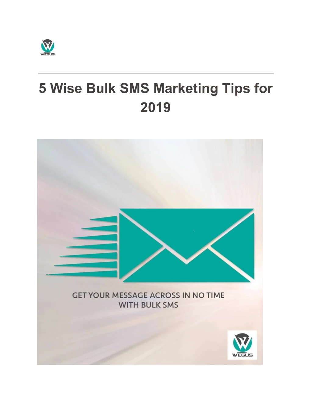 5 wise bulk sms marketing tips for 2019