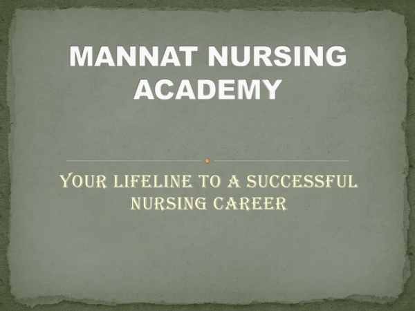 Mannat Nursing Academy