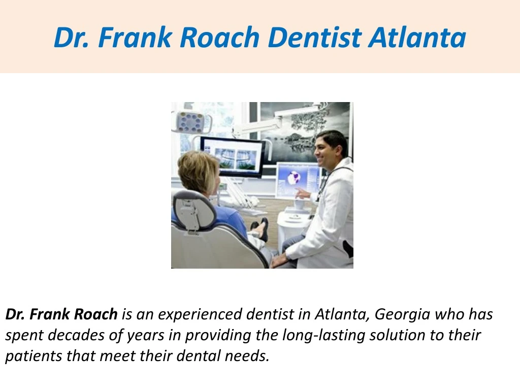 dr frank roach dentist atlanta