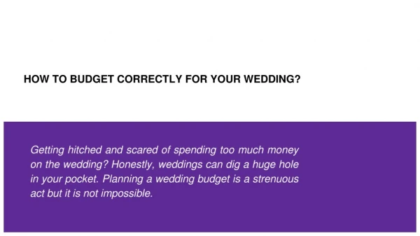 How To Budget Correctly For Your Wedding?