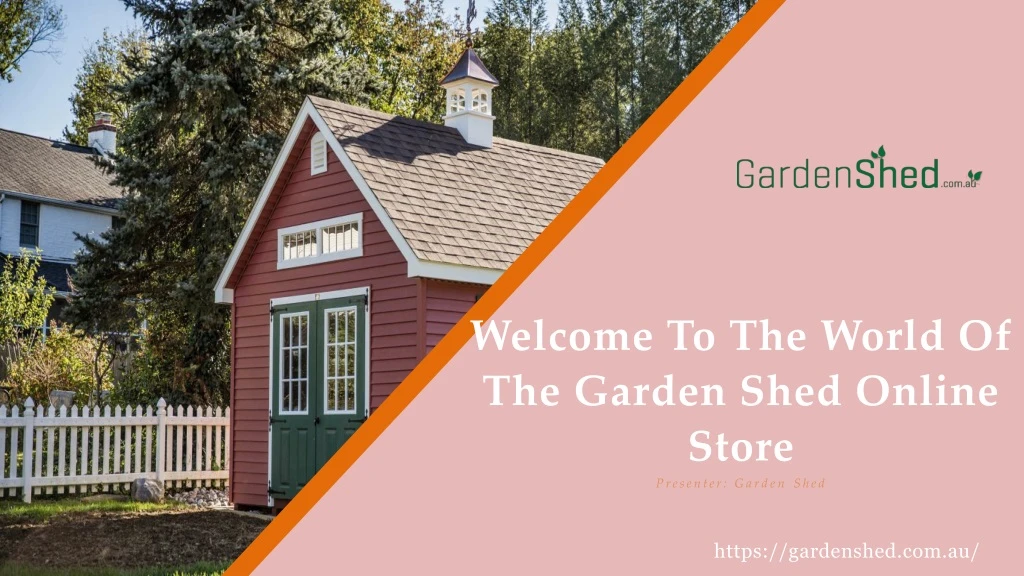 welcome to the world of the garden shed online