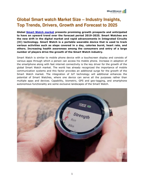 Global Smart watch Market Size – Industry Insights, Top Trends, Drivers, Growth and Forecast to 2025