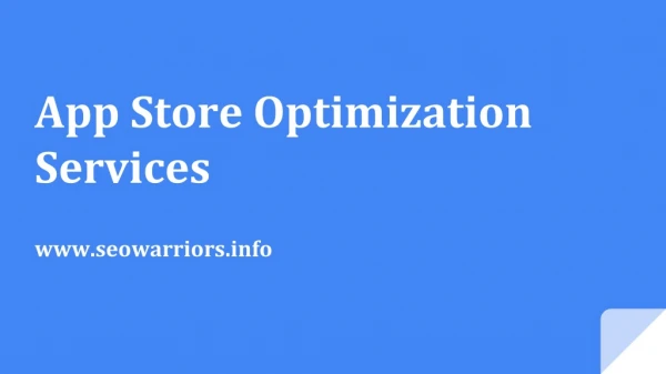 App Store Optimization Services | SEO Warriors
