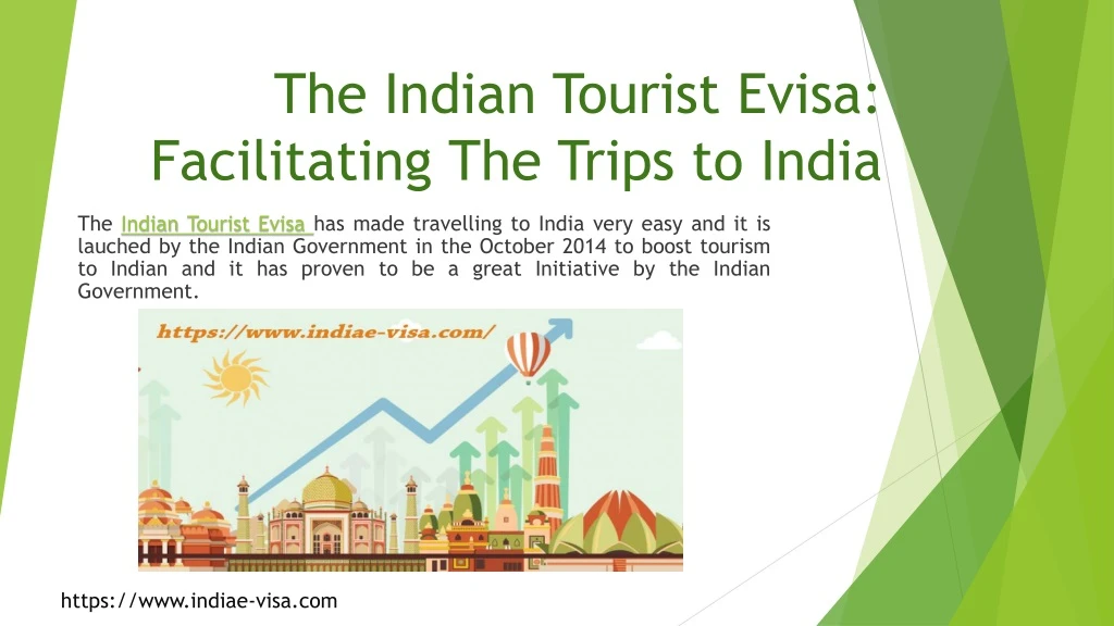 the indian tourist evisa facilitating the trips to india