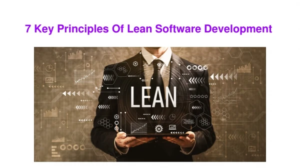 7 Key Principles Of Lean Software Development