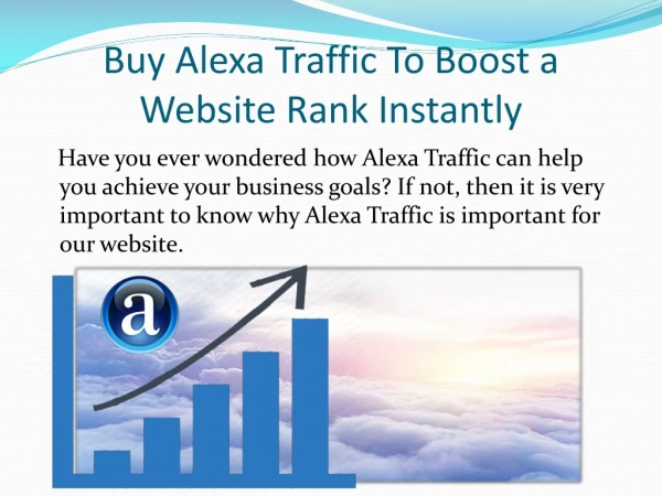 Buy Alexa Traffic To Boost a Website Rank Instantly