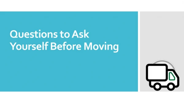 Questions to Ask When Moving to a New Place