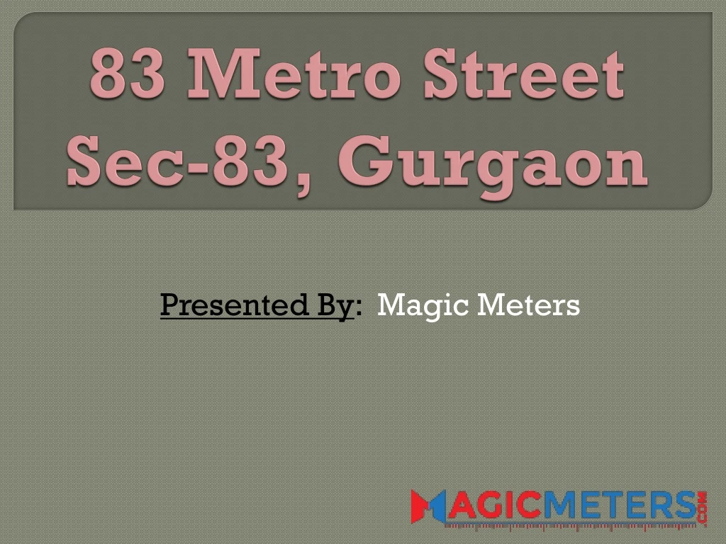 83 metro street sec 83 gurgaon