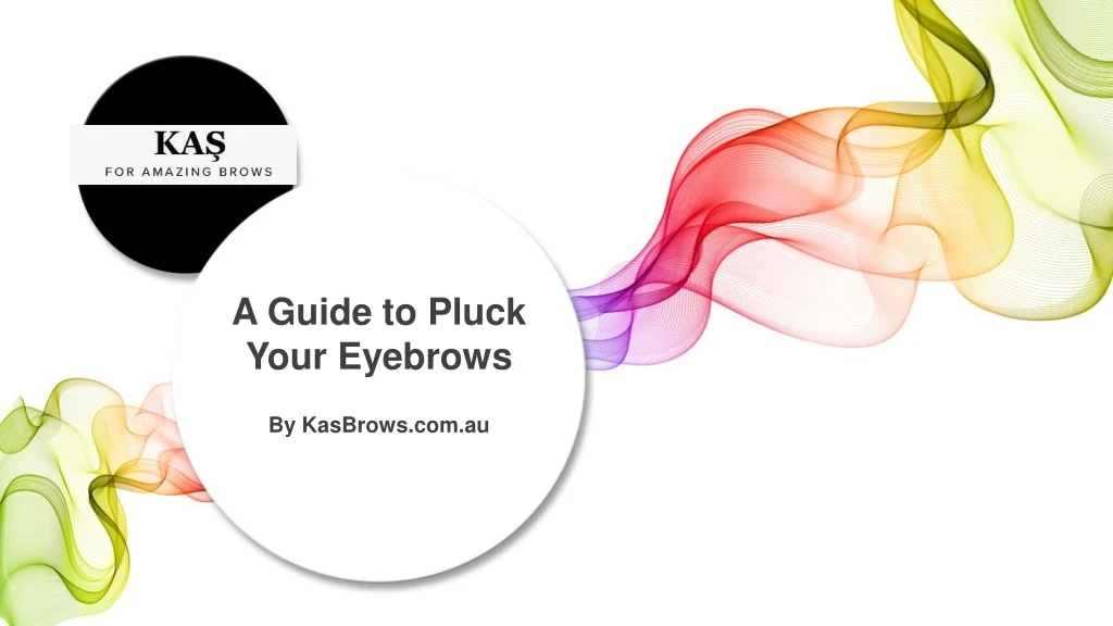 a guide to pluck your eyebrows