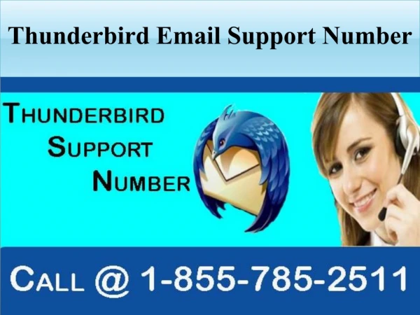 Thunderbird Email Support Number Call @ 1-855-785-2511 (Toll-free)