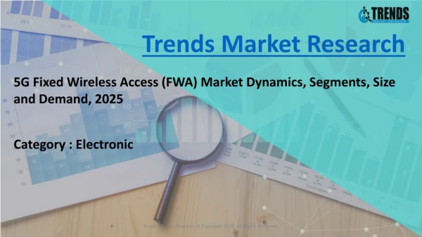 5 g fixed wireless access (fwa) market