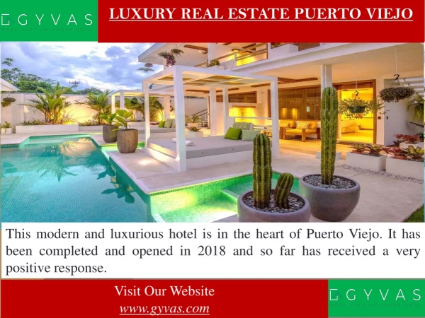 Luxury Real Estate Puerto Viejo