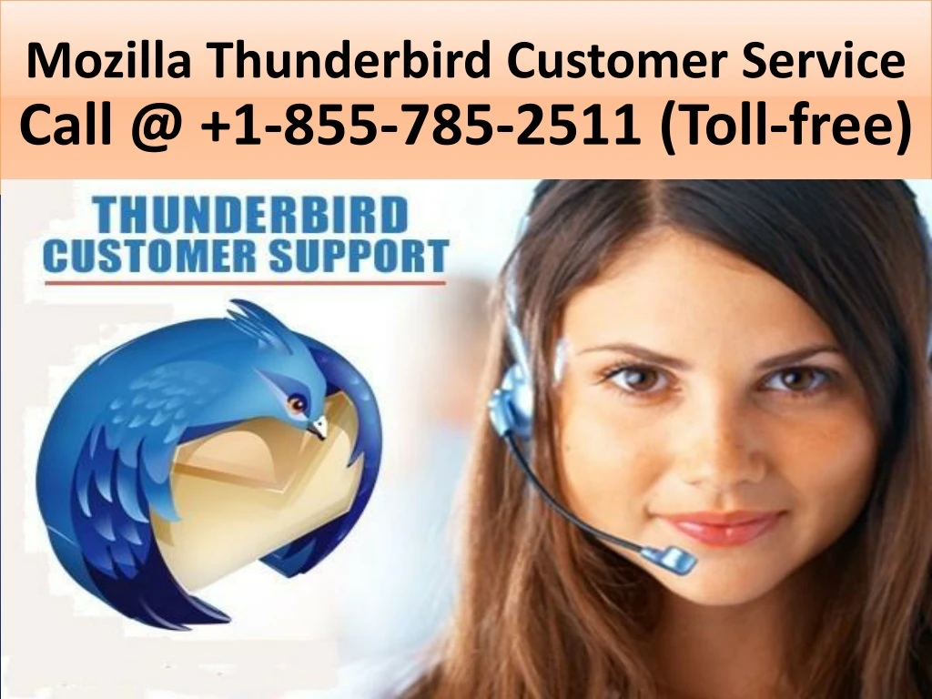 mozilla thunderbird customer service call @ 1 855 785 2511 toll free