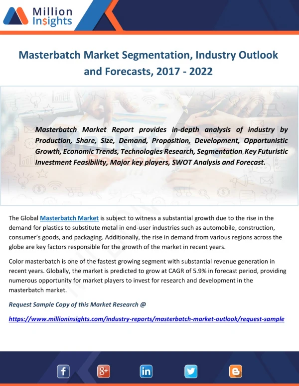 Masterbatch Market Segmentation, Industry Outlook and Forecasts, 2017 - 2022