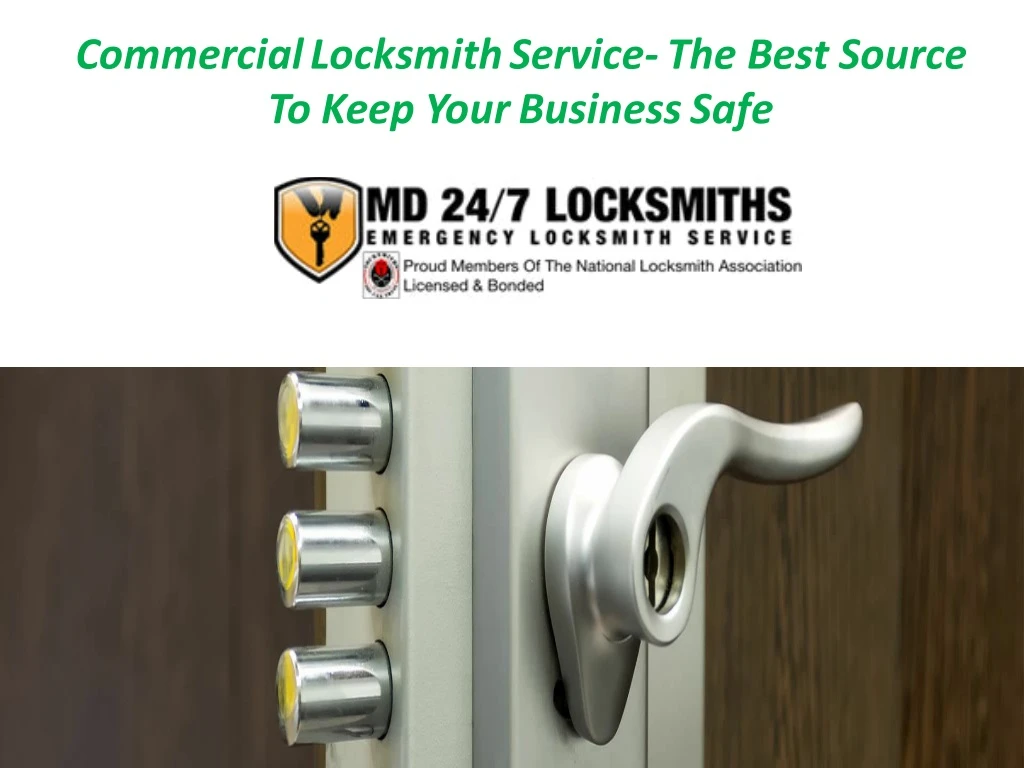 commercial locksmith service the best source