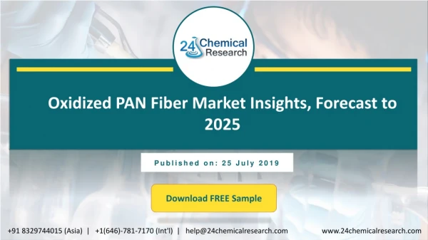 Oxidized PAN Fiber Market Insights, Forecast to 2025