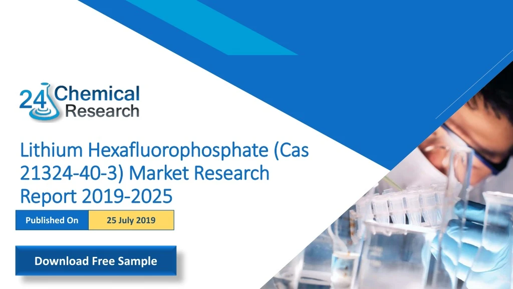 lithium hexafluorophosphate cas 21324 40 3 market research report 2019 2025