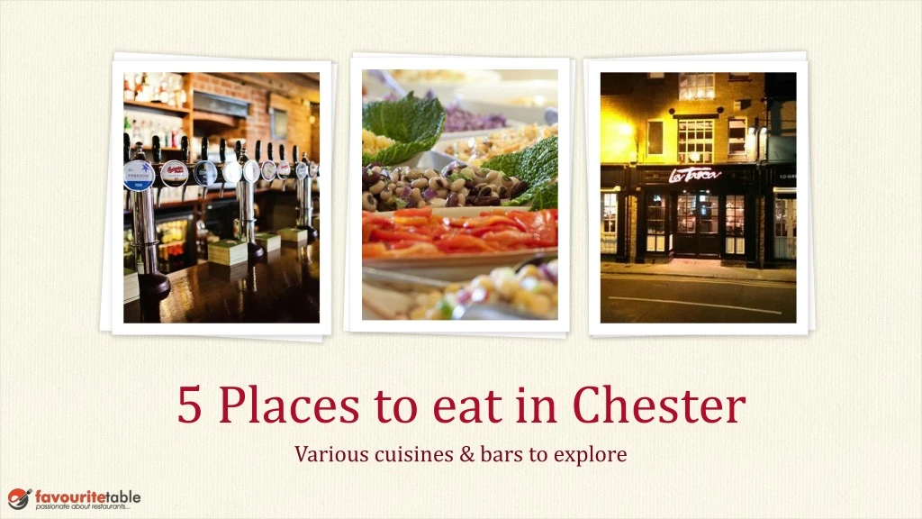 5 places to eat in chester