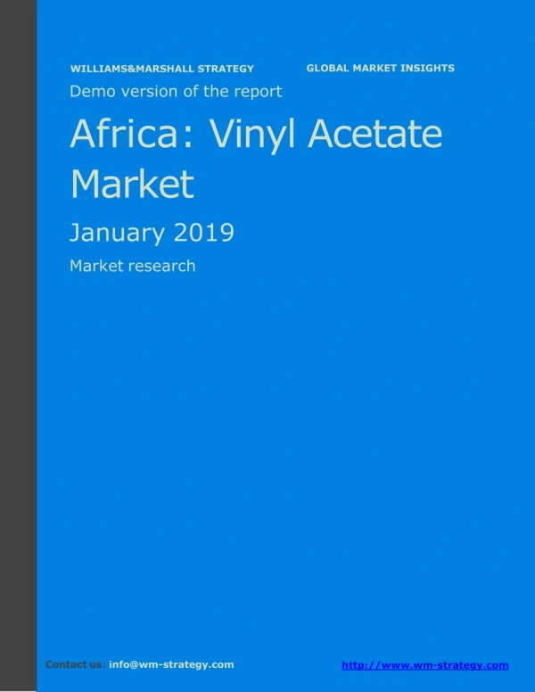 WMStrategy Demo Africa Vinyl Acetate Market January 2019