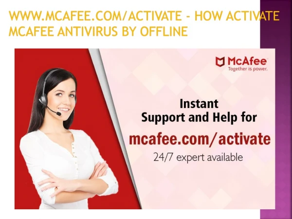 www.mcafee.com/activate - How Activate mcafee antivirus by offline