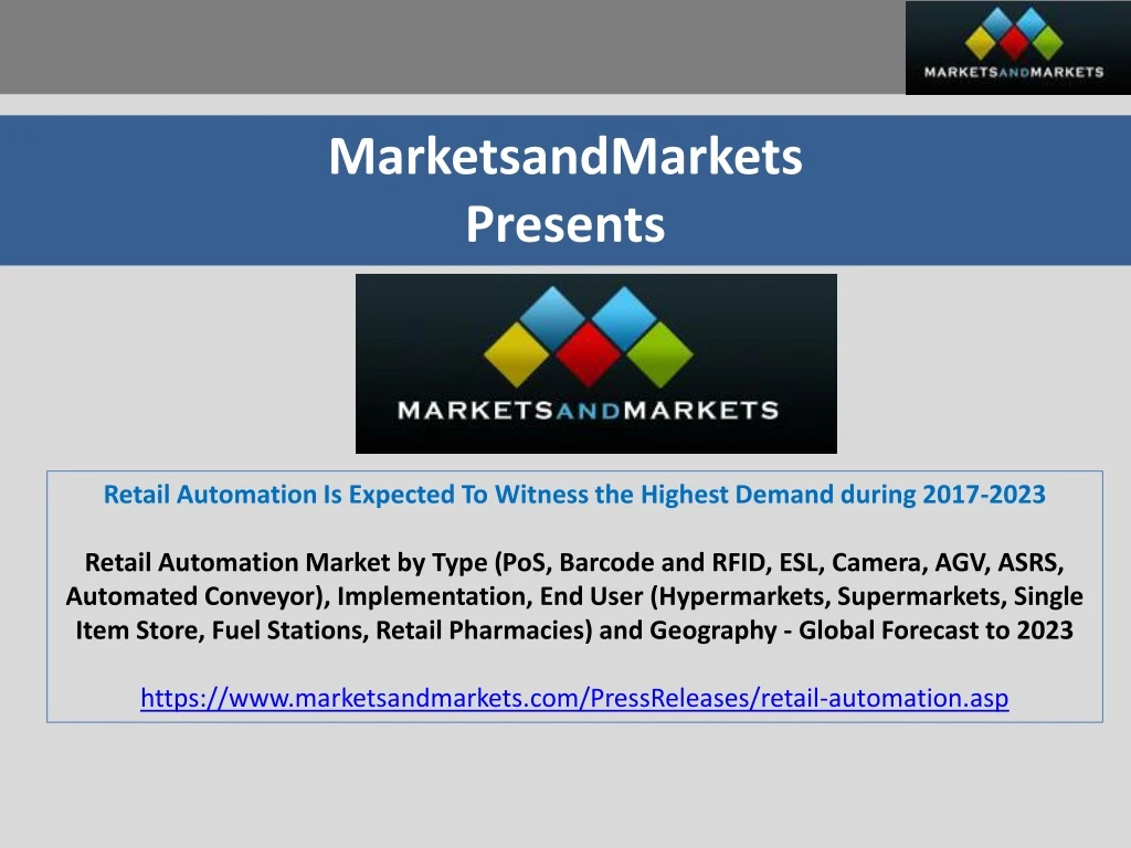 marketsandmarkets presents