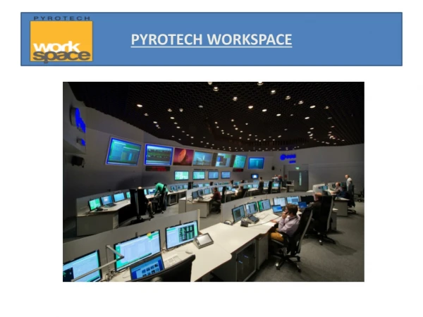 Control Room Consoles- Pyrotech Workspace