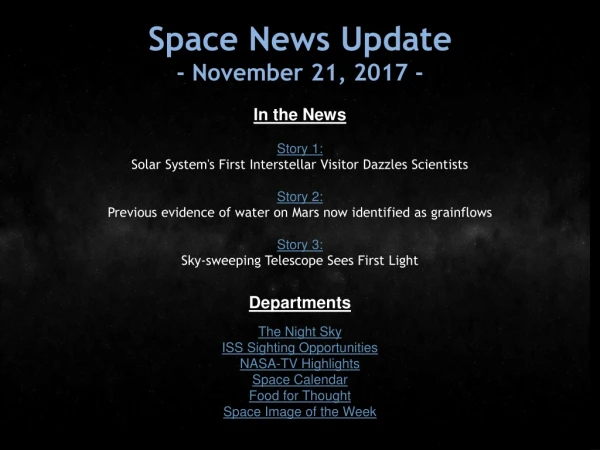 Space News Update - November 21 , 2017 -