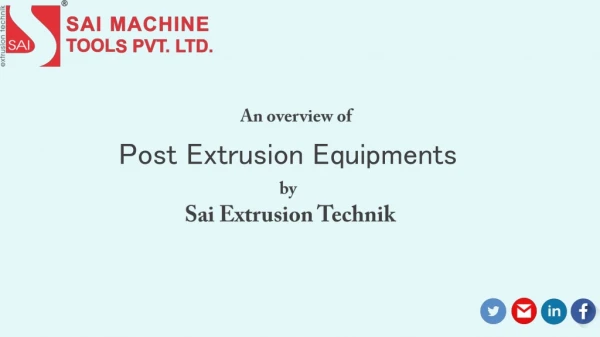 Manufacturer, Exporter of plastic processing Machinery including Socketing and Post Extrusion Equipment.