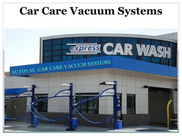 Car Care Vacuum Systems