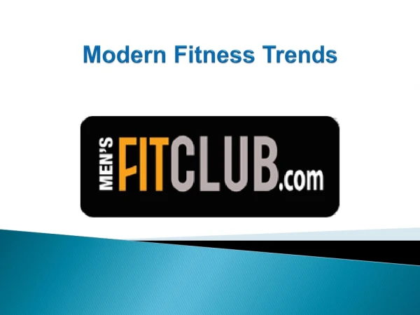 Modern Fitness Trends