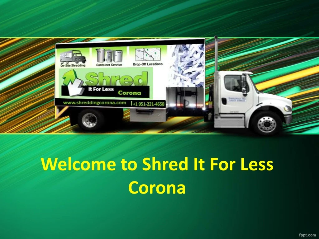 welcome to shred it for less corona