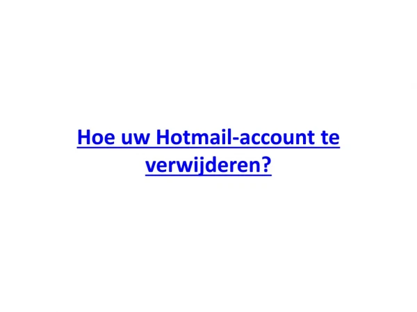hoe uw hotmail account te verwijderen