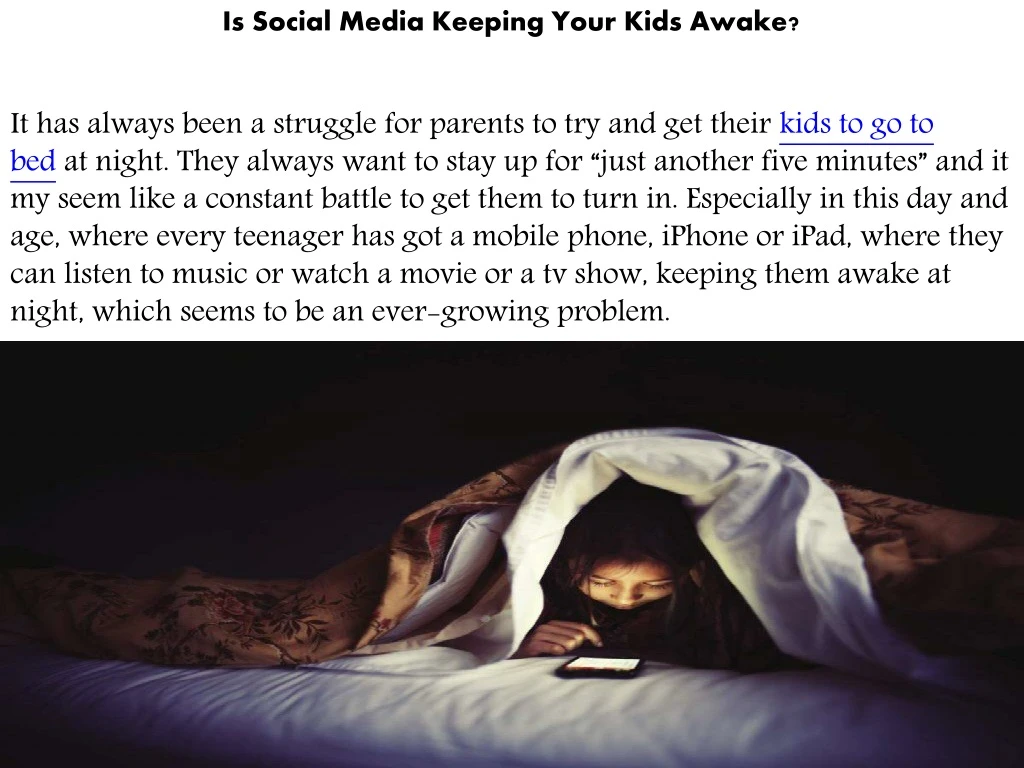 is social media keeping your kids awake
