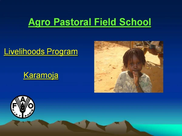 Agro Pastoral Field School