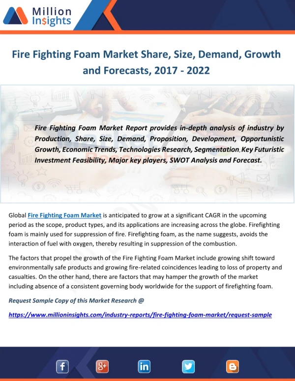 Fire Fighting Foam Market Share, Size, Demand, Growth and Forecasts, 2017 - 2022