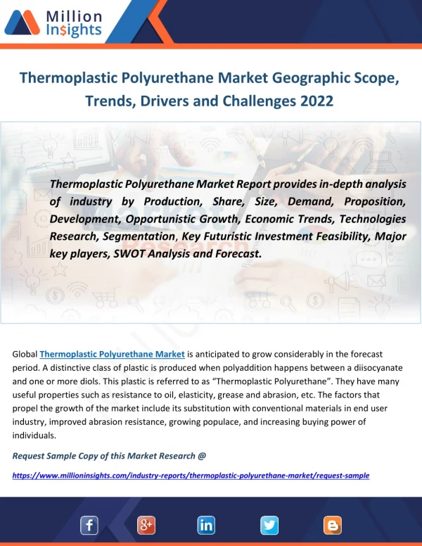 Thermoplastic Polyurethane Market Geographic Scope, Trends, Drivers and Challenges 2022