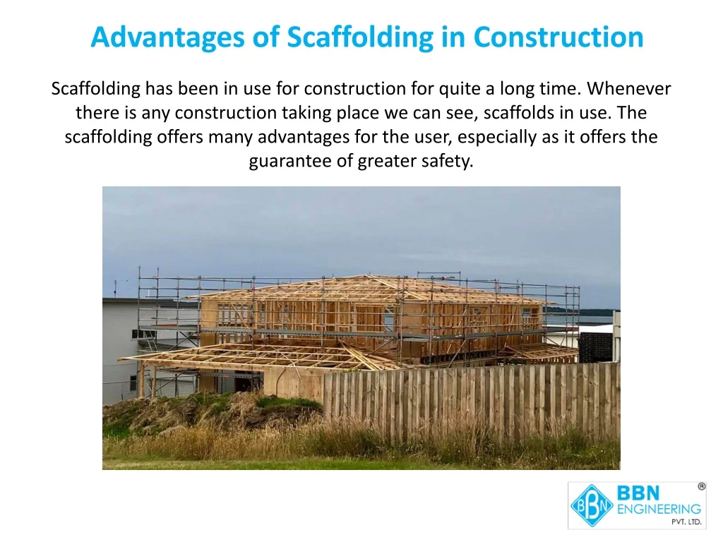 advantages of scaffolding in construction